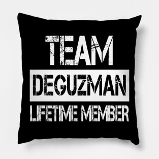 Deguzman Name - Team Deguzman Lifetime Member Pillow