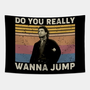 Lethal Weapon Do You Really Wanna Jump Vintag Tapestry