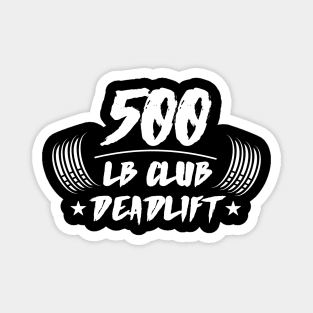 500lb Club Deadlift Magnet