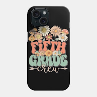 Back To School Retro Groovy Wildflower Fifth Grade Crew Funny Teacher Girls Phone Case