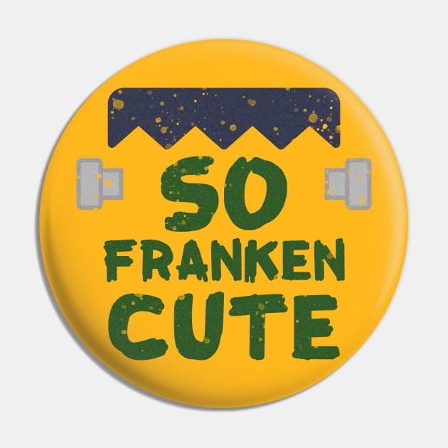 So Franken Cute Pin by PopCycle