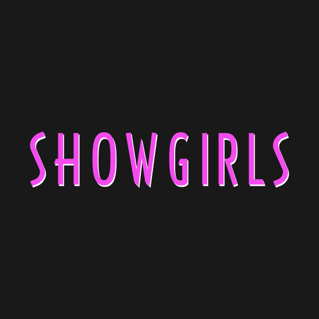 Showgirls by Campy Creations