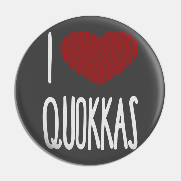 I Love Quokkas Pin by OzMenagerie