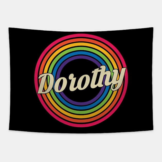 Dorothy - Retro Rainbow Style Tapestry by MaydenArt