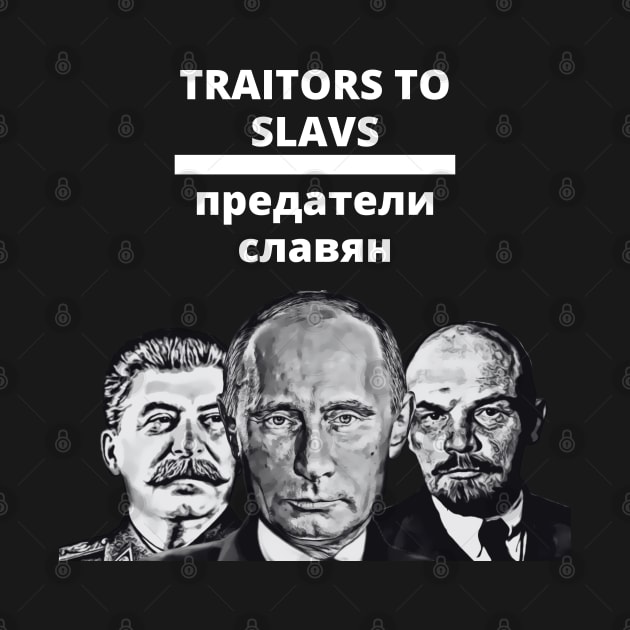 Traitors to Slavs by MindBoggling