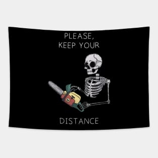 Keep your distance Tapestry