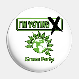 I'm Voting Green Party Pin