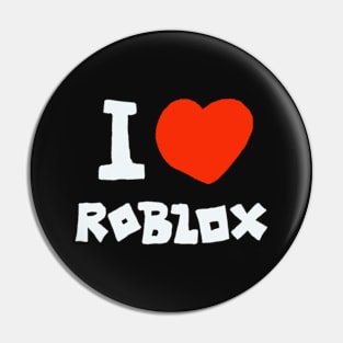 I love rblx Pin