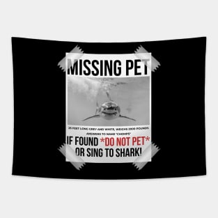 Missing Pet Cool Unique Funny Great White Shark Tapestry