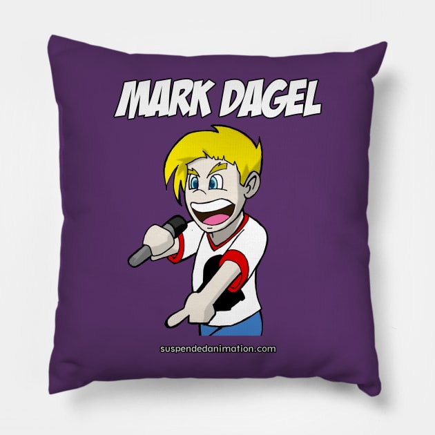 Mark Dagel Pillow by tyrone_22