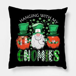 Hanging With My Gnomies, Nurse St. Patrick's Day Gift Pillow