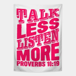 Talk Less Listen More Tapestry