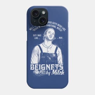 Beignets by Mitch Phone Case