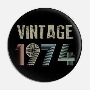 Vintage 1974 45th Birthday Gift idea Men Women Pin