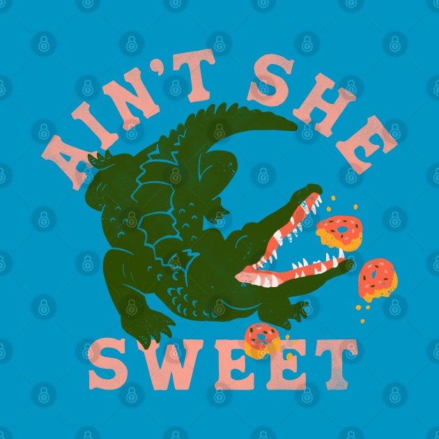 Ain't She Sweet Alligator & Donuts Design by The Whiskey Ginger