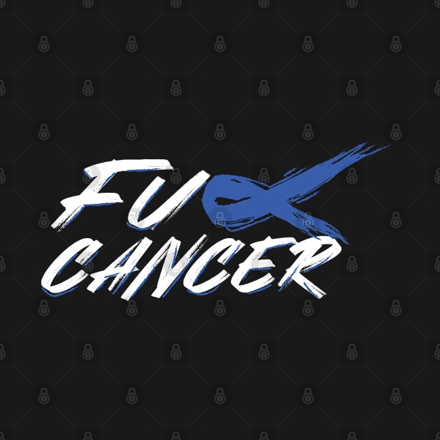 Fuck Colon Cancer Blue Ribbon by toosweetinc