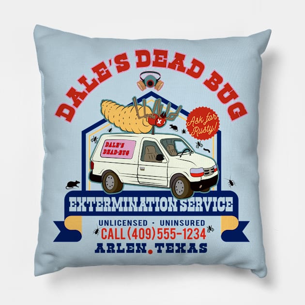 Dale's Dead Bug Service Lts Pillow by Alema Art