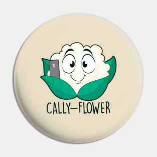 Cally- flower Pin