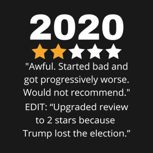 2020 Review Updated T-Shirt