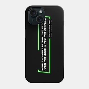 EP6 - LSW - Conflict - Quote Phone Case