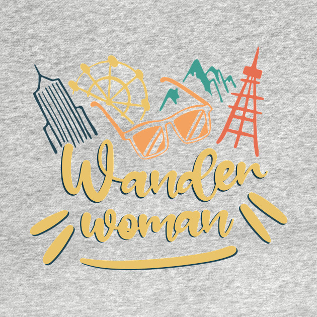 Vintage Wander woman Exploring Traveling Camping Lover Top - Wanderlust - T-Shirt