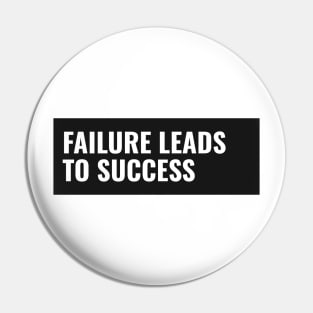 Failure Leads To Success 2.0 Pin