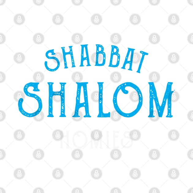 Vintage Shabbat Shalom Homies Jewish by tanambos
