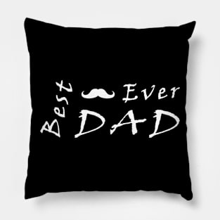 best dad ever Pillow