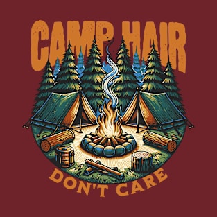 Camp Hair Don't Care Camping Women T-Shirt