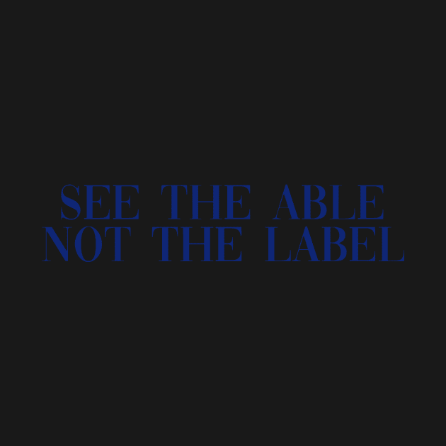 See the able not the label dark blue by anrockhi