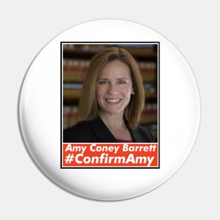 Amy Coney Barrett, ACB, Confirm Amy Pin