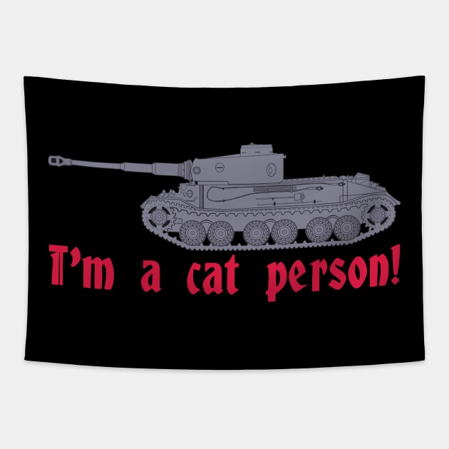 im a cat person! Tiger P Tapestry by FAawRay