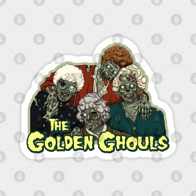 the golden ghouls girls Magnet by THE SUP OMO