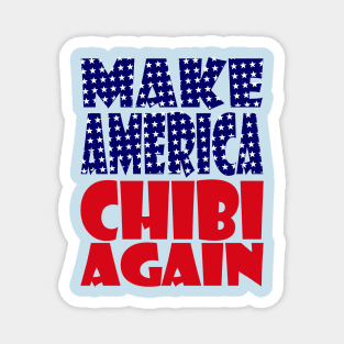 POLITICO-BOT: Make America Chibi Again Magnet
