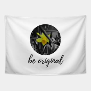 Be original Tapestry