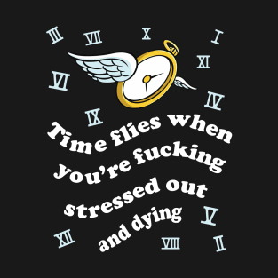 Time Flies T-Shirt