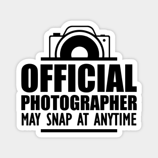 Photographer - Official photographer may snap at anytime Magnet