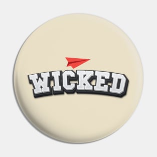 WICKED Pin