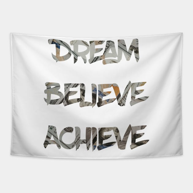 Dream Believe Achiveve 100 Dollar Bills Tapestry by MattOArtDesign