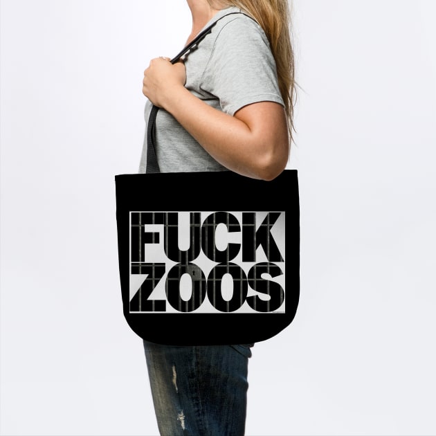FUCK ZOOS - Prison Bars by RainingSpiders