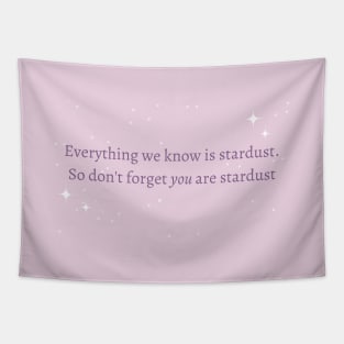 You Are Stardust - light purple Tapestry