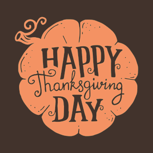 Happy Thanksgiving Day T-Shirt