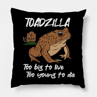 Toadzilla RIP | Cane toad Pillow