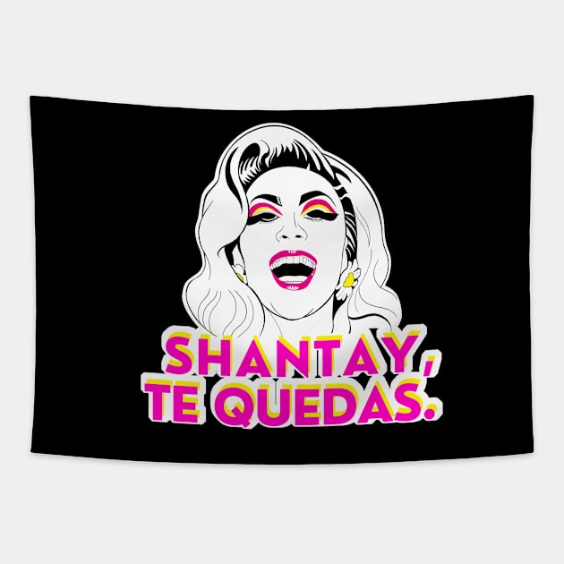 Shantay, Te Quedas Tapestry by gabby_rose