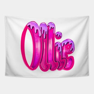 Ollie pink with purple drips first name nickname for Oliver Olivia Olivier Olive Oleg,Olga,Olympia, Ollie Tapestry