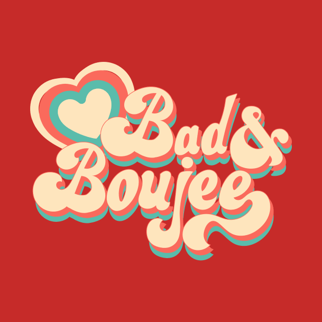 Groovy Bad & Boujee by Lucky Trunk Creations