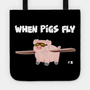 When Pigs Fly #2 Tote