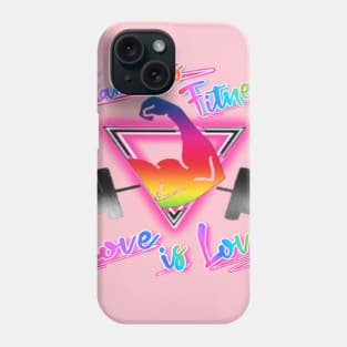 FABULOUS FITNESS LOVE IS LOVE Phone Case