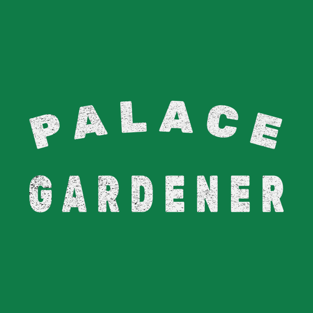PALACE GARDENER by Cult Classics