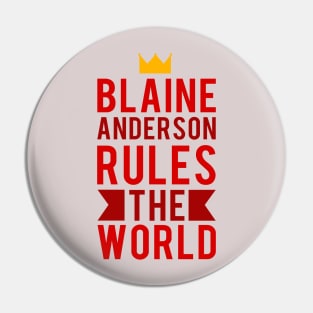Blaine Anderson Wants To Rule The World Pin